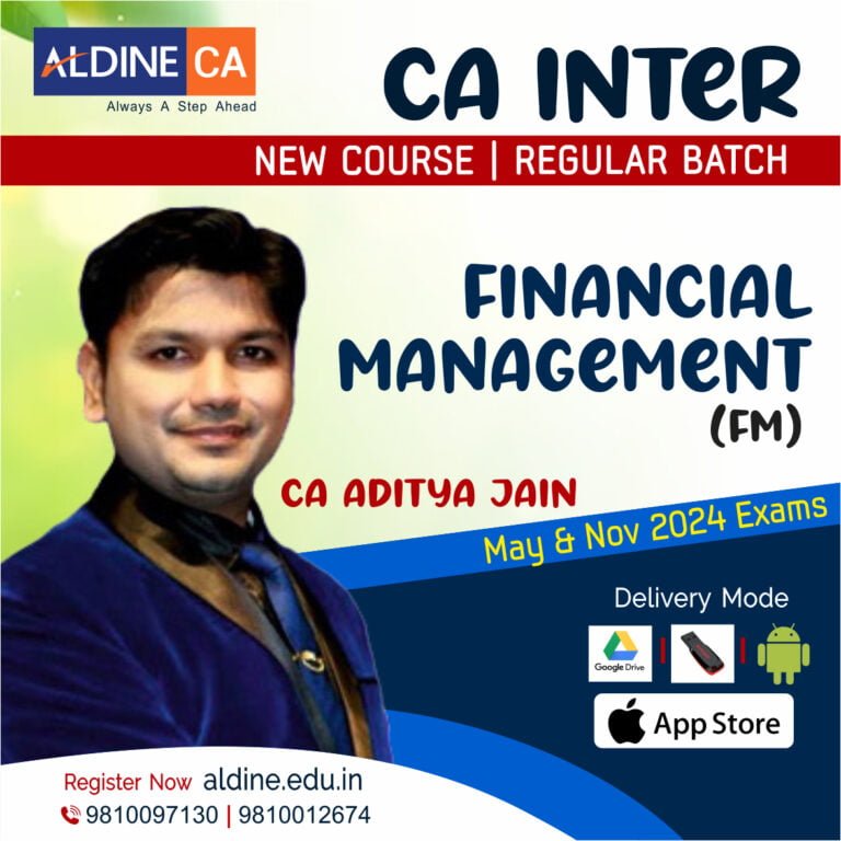 CA Inter Group -2 (New Course)-Financial Management by CA Aaditya Jain
