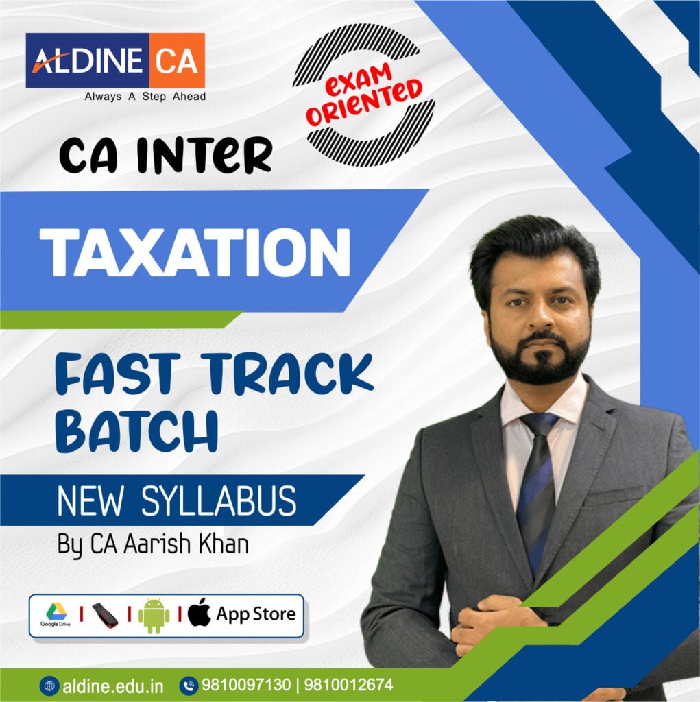 CA Inter New Course Income Tax FASTRACK Exam Oriented Batch By 