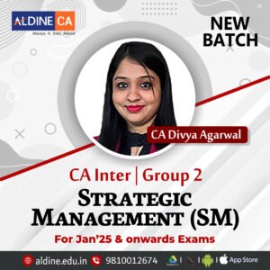 CA Inter Group -2  Strategic Management (SM)-Regular Batch by CA Divya Agarwal